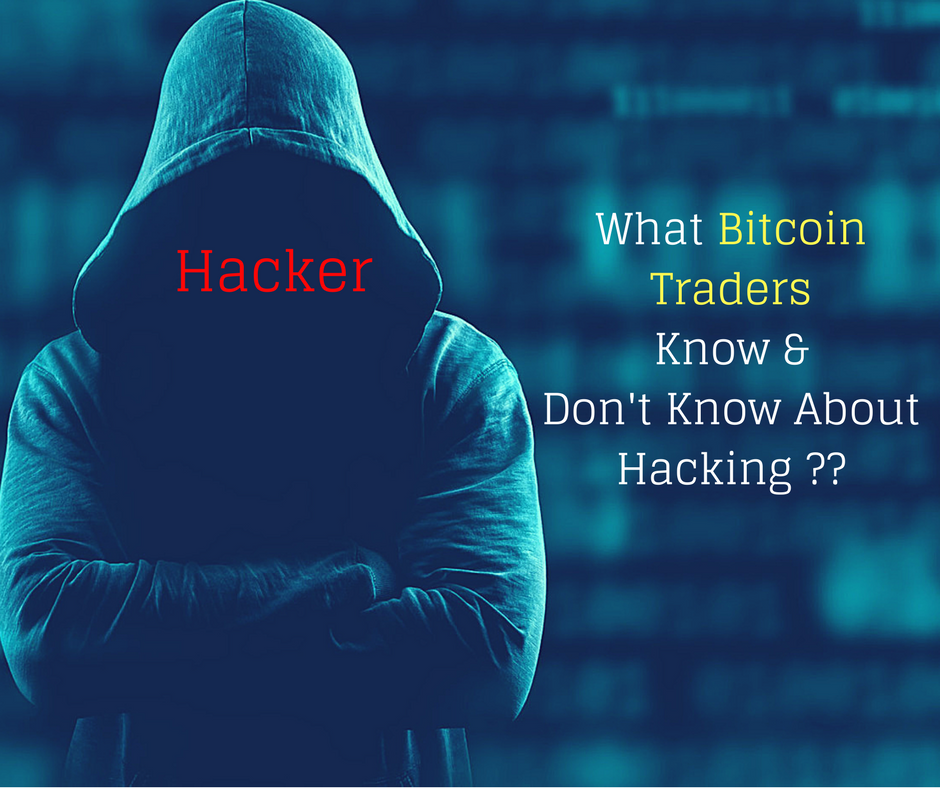 How hackers are hijacking Top Digital Currency Bitcoin ? How to Protect Yourself? 