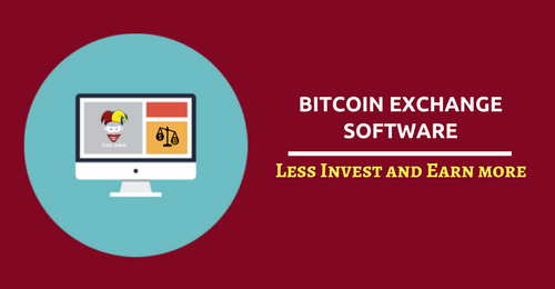 Bitcoin Exchange Software – Cost-Effective Solution To Manage Your Bitcoin Exchange website