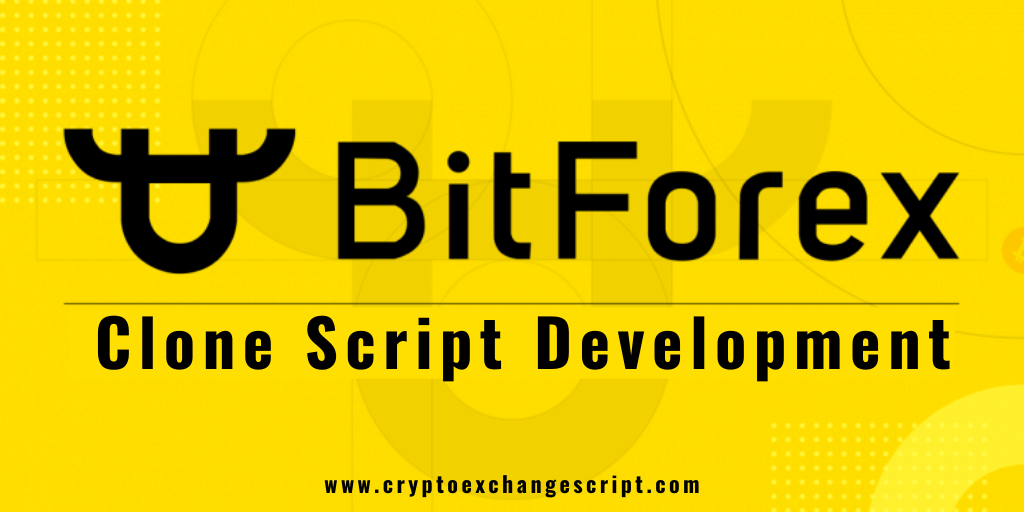 BitForex Clone Script - To launch a Crypto Exchange Website like BitForex