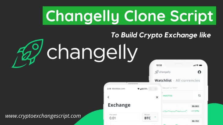Changelly Clone Script - To Start a Cryptocurrency Exchange Platform like Changelly