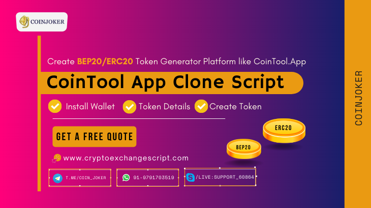 CoinTool App Clone Script - To Create BEP20 and ERC20 Token Generator Platform Similar to CoinTool.App