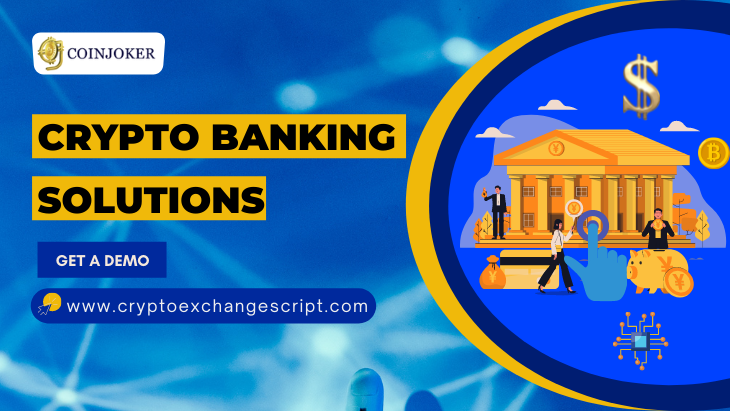 Crypto Banking Solutions - Start You Own Crypto Bank with Coinjoker