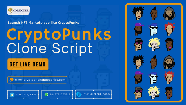 CryptoPunks Clone Script - To Create a NFT Digital Collectibles Platform like CryptoPunks