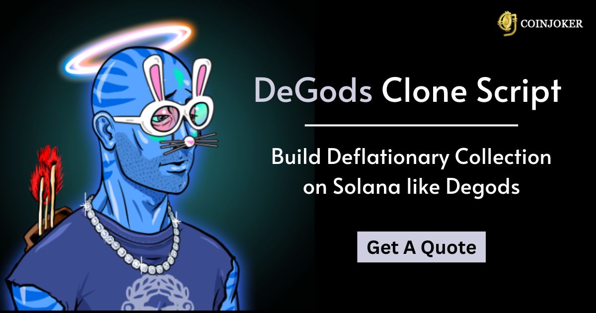 Degods Clone Script - Create NFT Project Like DeGods on Solana Blockchain
