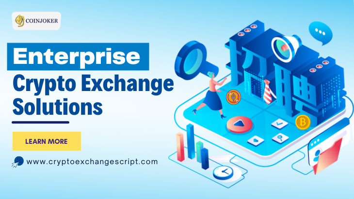 Enterprise Cryptocurrency Exchange Solutions Provider