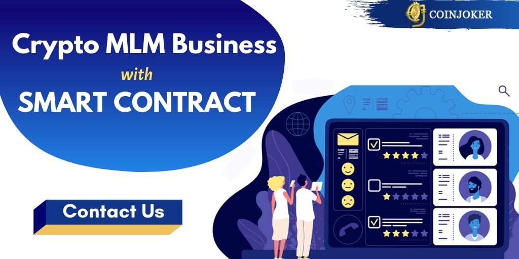 How to Build Cryptocurrency MLM with Smart Contract Development?