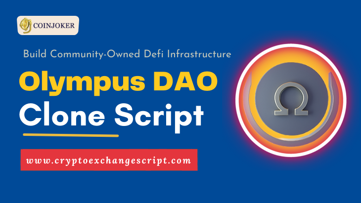 Olympus DAO Clone Script | Build Community-Owned Defi Infrastructure like Olympus DAO