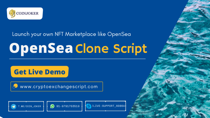 OpenSea Clone Script - To Build Decentralized NFT Marketplace like OpenSea on Ethereum