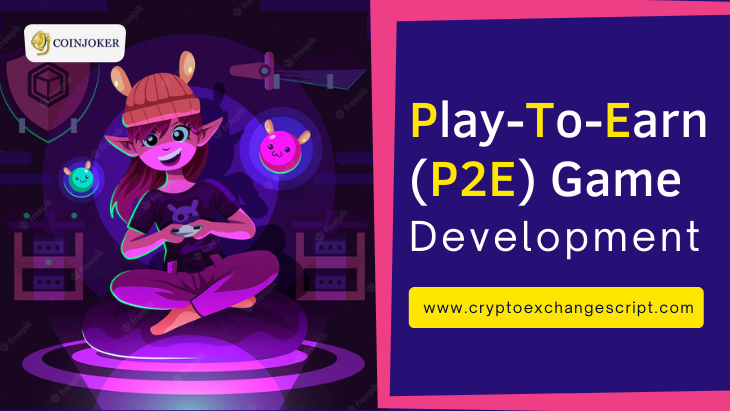 Play to Earn(P2E) Game Development Company - Build Your Own P2E Game Platform