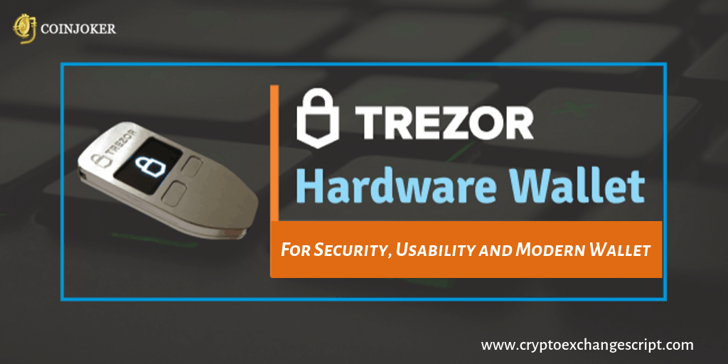 What is Trezor Hardware Wallet-Everything You Need to Know !!