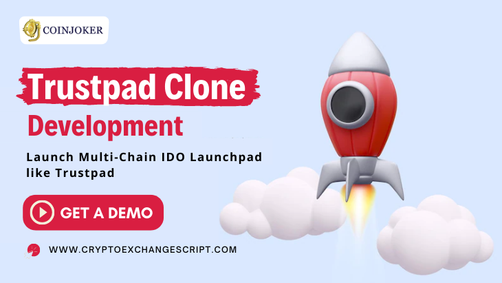 Trustpad Clone Development - To Launch Multi-Chain IDO Launchpad Like Trustpad