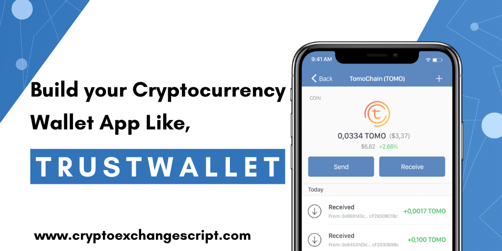 Build your Cryptocurrency Wallet App Like Trust Wallet from Scratch